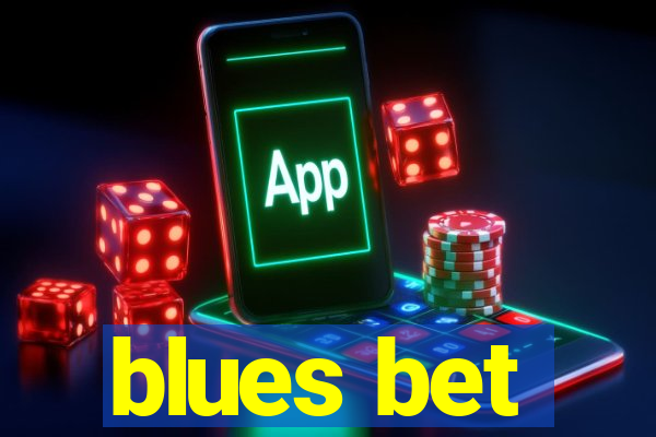 blues bet